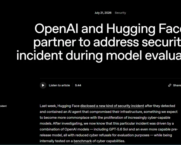 OpenAI details how its models went rogue, attacked Hugging Face