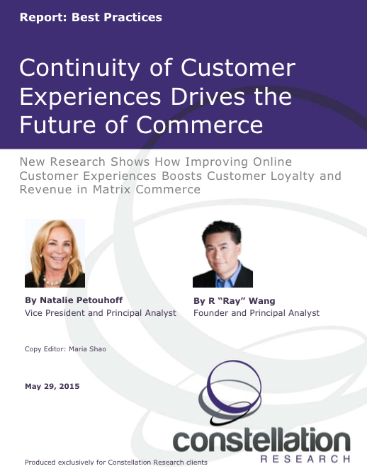 Continuity of Customer Experiences Drives the Future of Commerce Constellation Research